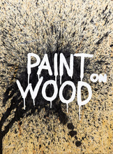 Indlæs billede til gallerivisning Paint on wood (60 x 80 cm)