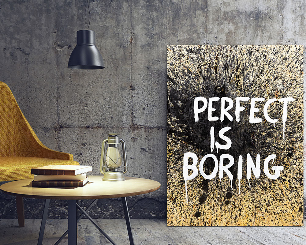 Perfect is boring