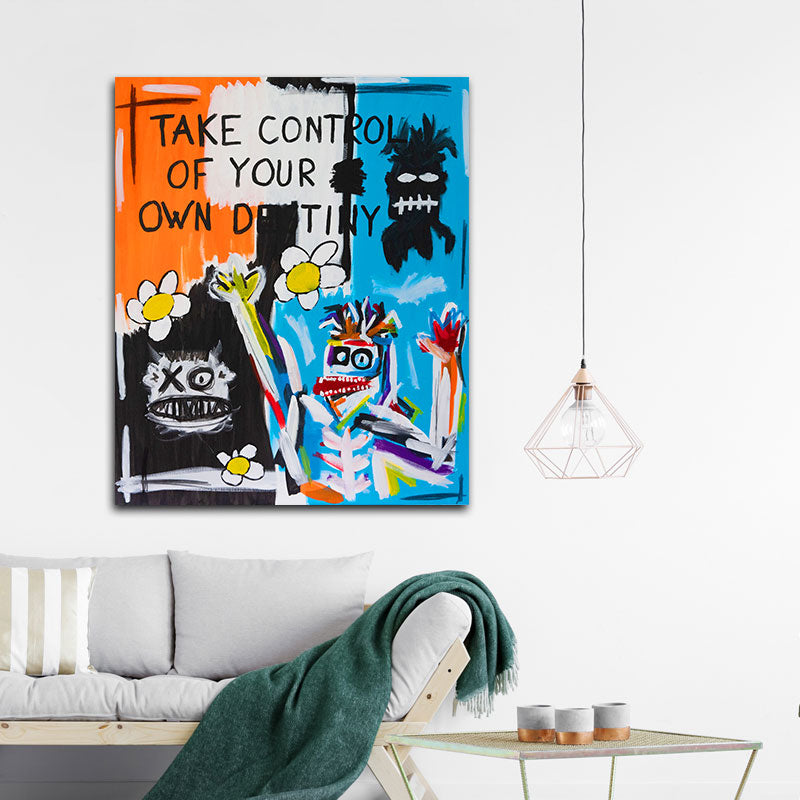 Take control of your own destiny (100 x 120 cm)
